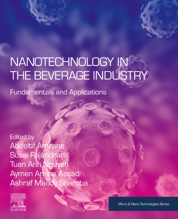 تصویر فایل الکترونیکی Nanoengineering in the beverage industry-Academic Press (2020)